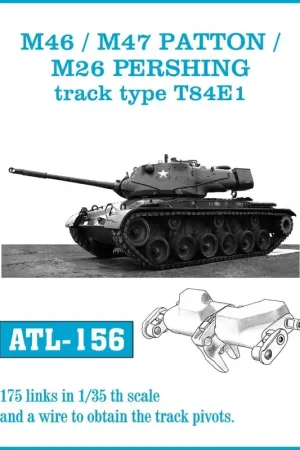Finale Uitverkoop M46m / M47 Patton / M26 Pershing track type T84E1 Friul ATL-156