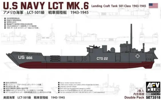 Laatste Versie US NAVY LCT MK. 6 - LANDING CRAFT TANK 501 CLASS 1943-1945