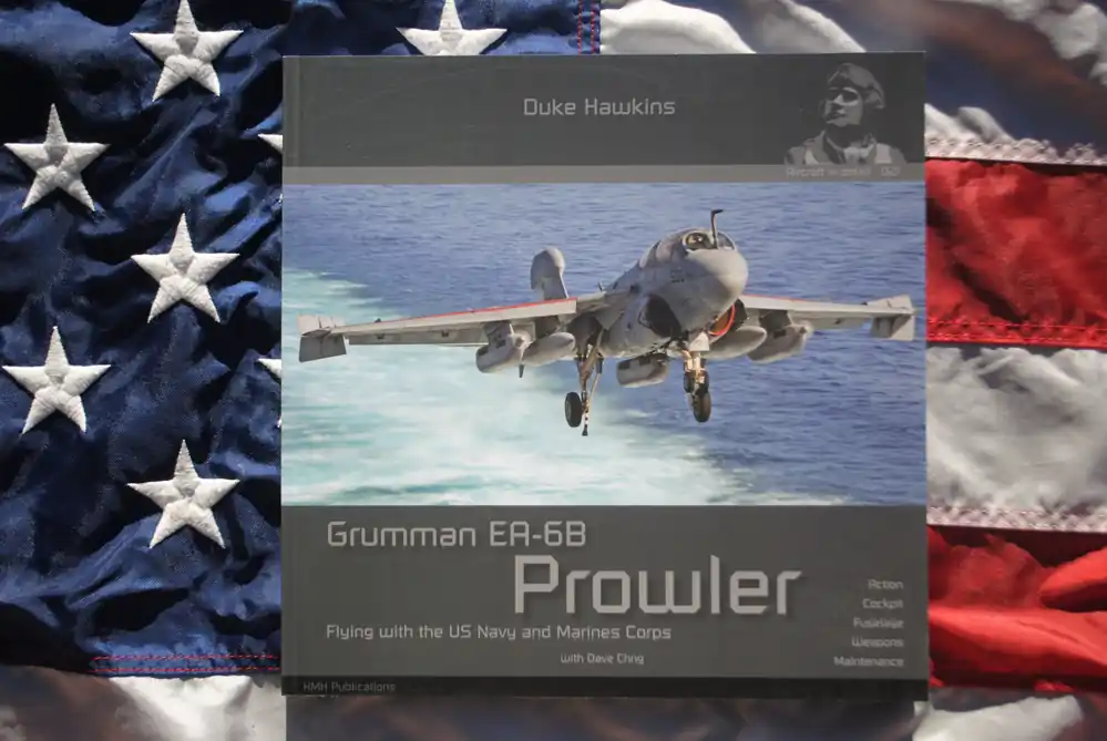 Tijdelijk Beschikbaar HMH Publications 021 Grumman EA-6B Prowler ‘Flying with the US Navy and Marines Corps‘ by Duke Hawkins